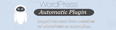 Wordpress Automatic Plugin o que é ?