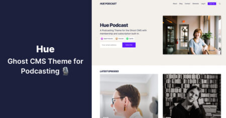 Hue – Tema Ghost CMS para podcasting